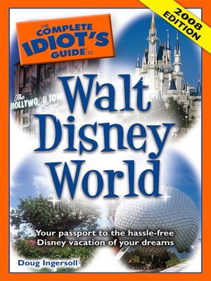 cover image of The Complete Idiot's Guide to Walt Disney World